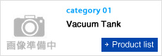 Vacuum Tank